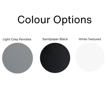 Color swatches labeled 'Light Grey Ferrotex', 'Sandpaper Black', and 'White Textured' 